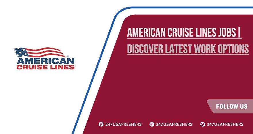 American Cruise Lines Jobs