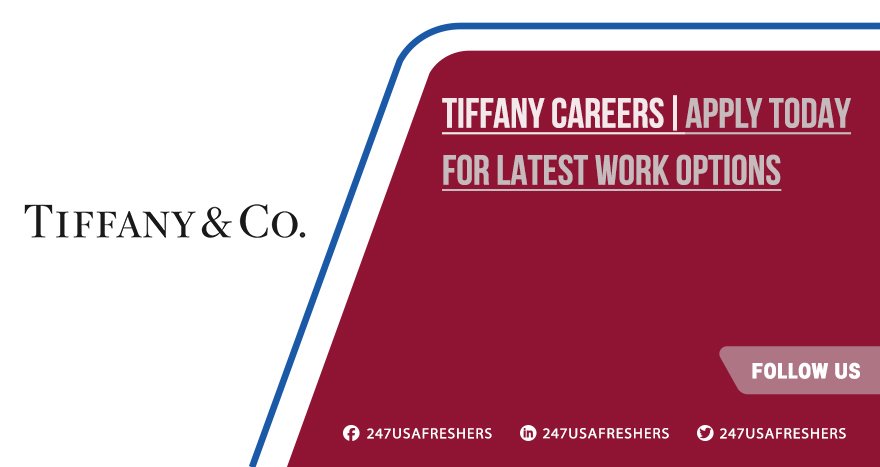Tiffany Careers