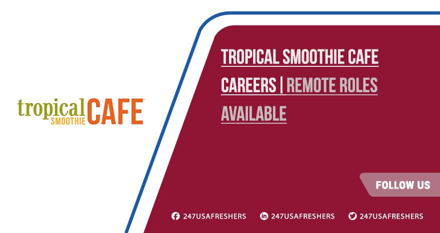 Tropical Smoothie Cafe Careers
